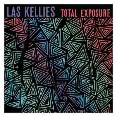 LP Las Kellies: Total Exposure