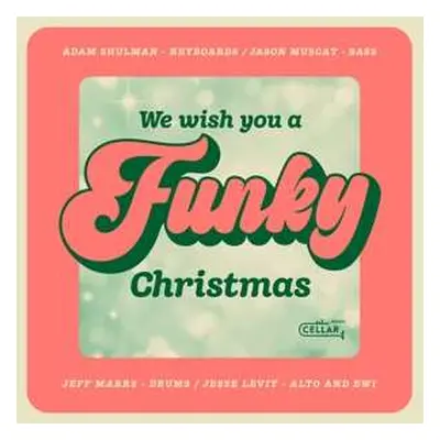 CD Adam Shulman Sextet: We Wish You A Funky Christmas