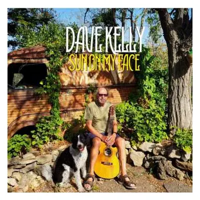 CD Dave Kelly: Sun On My Face