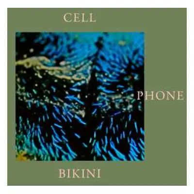 LP Omar Rodriguez-Lopez: Cell Phone Bikini