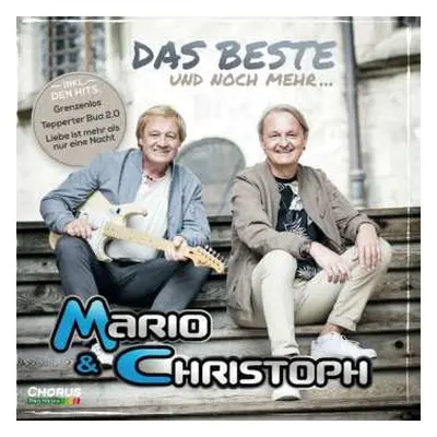 CD Mario & Christoph: Das Beste Und Noch Mehr...