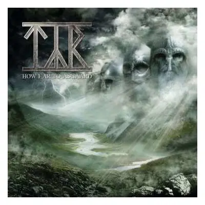 CD Týr: How Far To Asgaard