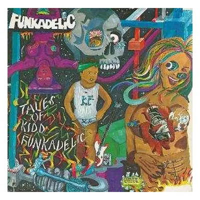 LP Funkadelic: Tales Of Kidd Funkadelic