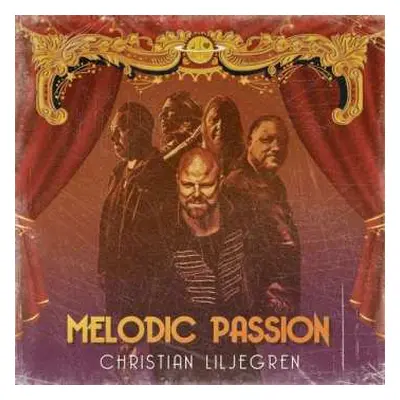 LP Christian Liljegren: Melodic Passion