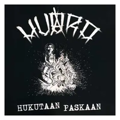 LP Huora: Hukutaan Paskaan