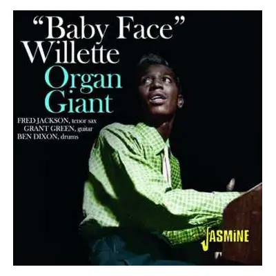 CD 'Baby Face' Willette: Organ Giant