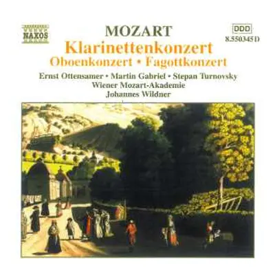 CD Wolfgang Amadeus Mozart: Bassoon Concerto / Oboe Concerto / Clarinet Concerto