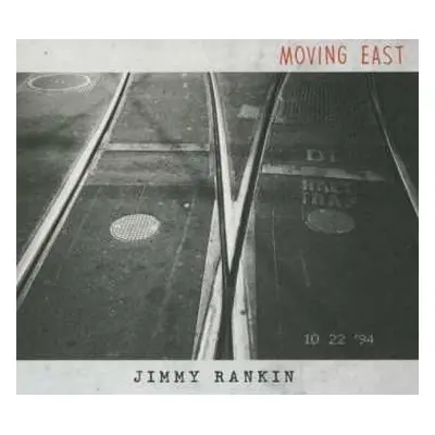 CD Jimmy Rankin: Moving East