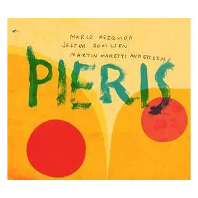 LP Marco Mezquida/jesper Bodilsen/martin Maretti Andersen: Pieris [vinyl]