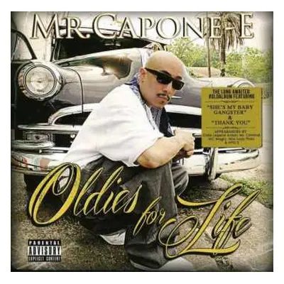 CD Mr. Capone-E: Oldies For Life