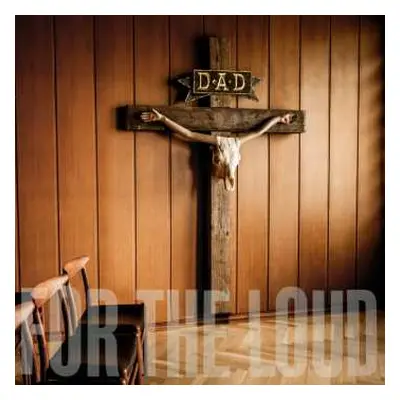 CD D-A-D: A Prayer For The Loud