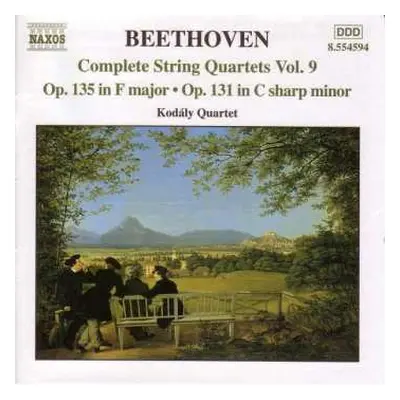 CD Ludwig van Beethoven: Complete String Quartets Vol. 9 - Op. 135 In F Major - Op. 131 In C Sha