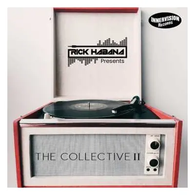 CD Rick Habana: Rick Habana Presents The Collective II