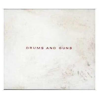 CD Low: Drums And Guns