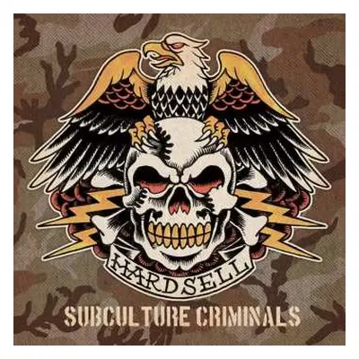 CD Hardsell: Subculture Criminals