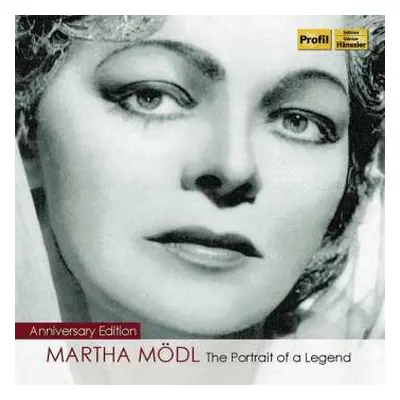 2CD Richard Wagner: Martha Mödl - The Portrait Of A Legend