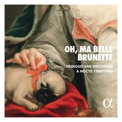 CD Reinoud Van Mechelen: Oh, Ma Belle Brunette