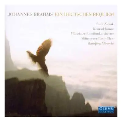 CD Johannes Brahms: Ein Deutsches Requiem