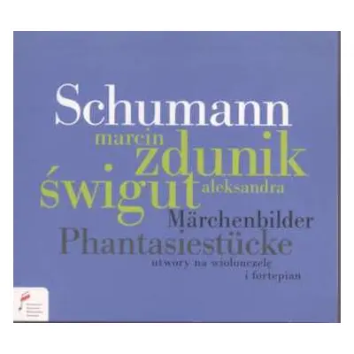 CD Robert Schumann: Werke Für Cello & Klavier