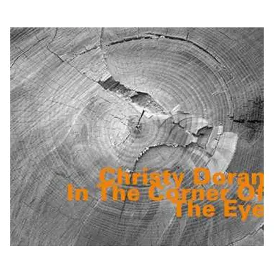 CD Christy Doran: In The Corner Of The Eye