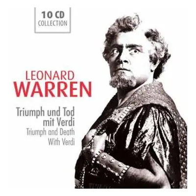 10CD Leonard Warren: Triumph Und Tod Mit Verdi = Triumph And Death With Verdi