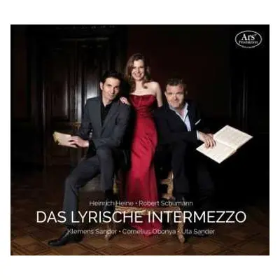 CD Robert Schumann: Das Lyrische Intermezzo