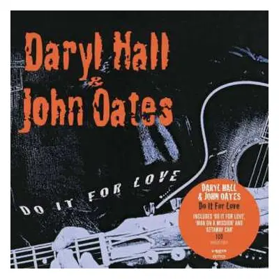 CD Daryl Hall & John Oates: Do It For Love