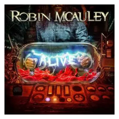 LP Robin McAuley: Alive LTD