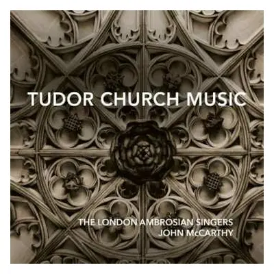 CD Various: London Ambrosian Singers - Tudor Church Music