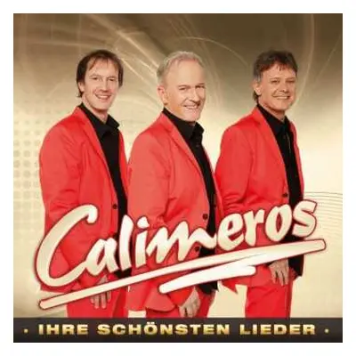 2CD Calimeros: Ihre Schönsten Lieder