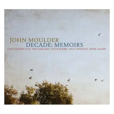 CD John Moulder: Decade: Memoirs