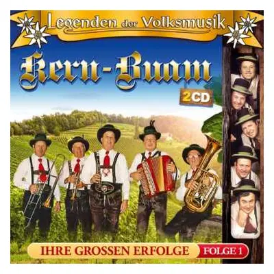 2CD Die Kern Buam: Legenden Der Volksmusik-ihre Groáen Erfolge