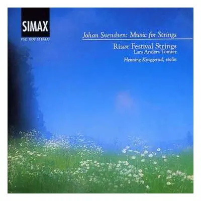 CD Henning Kraggerud: Johan Svendsen: Music For Strings