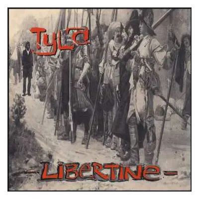 LP Tyla: Libertine