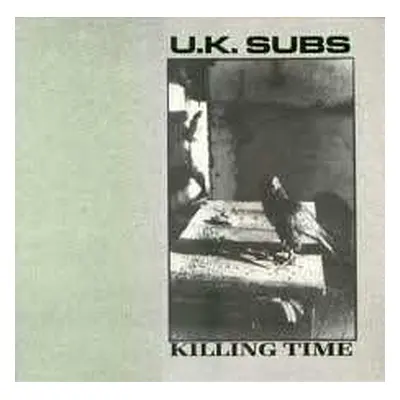 LP UK Subs: Killing Time