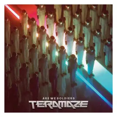 2LP Teramaze: Are We Soldiers