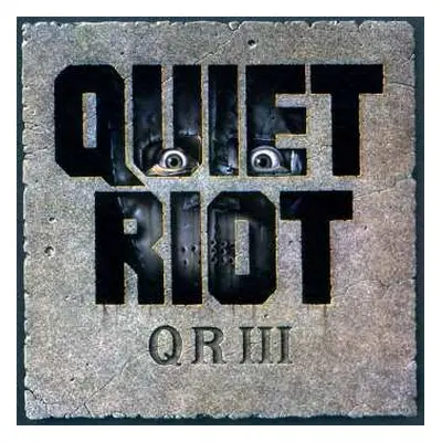 CD Quiet Riot: QR III