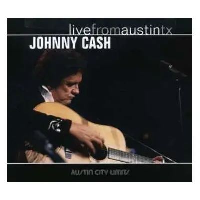 LP Johnny Cash: Live From Austin TX