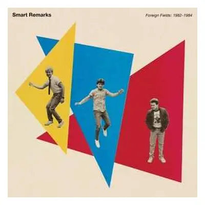 LP Smart Remarks: Foreign Fields: 1982 - 1984