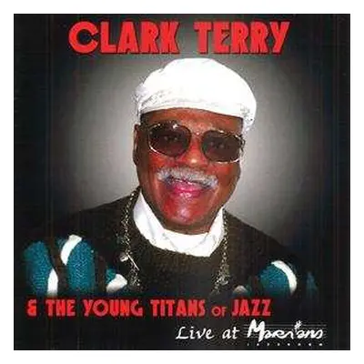 2CD Clark Terry: Live At Marihans