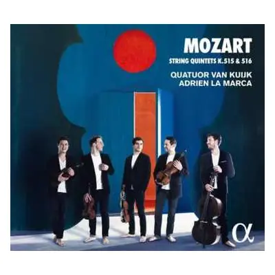 CD Wolfgang Amadeus Mozart: String Quintets K. 515 & 516