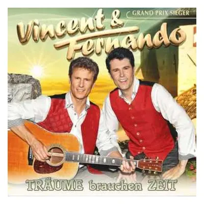 CD Vincent & Fernando: Träume Brauchen Zeit