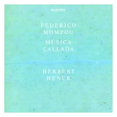 CD Frederic Mompou: Música Callada