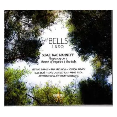 CD Latvian National Symphony Orchestra: Bells. Sergei Rachmanioff: Rhapsody On A Theme Of Pagani