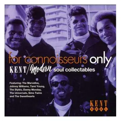 CD Various: For Connoisseurs Only - Kent/Modern Soul Collectables