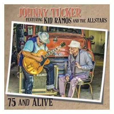 CD Johnny Tucker: 75 And Alive