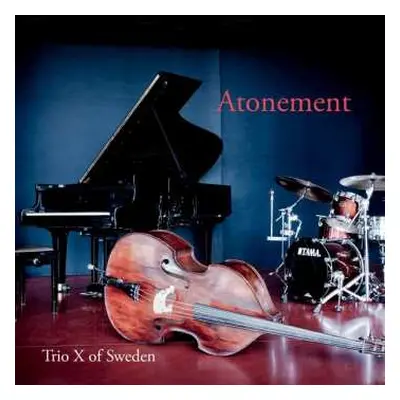 CD Trio X Of Sweden: Atonement