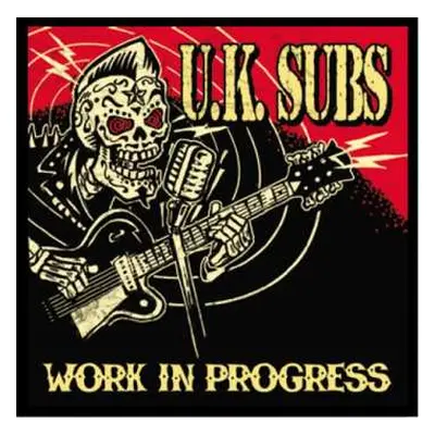 CD UK Subs: Work In Progress