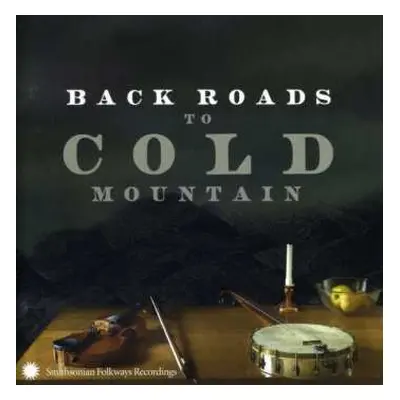 CD Various: Back Roads To Cold Mountain