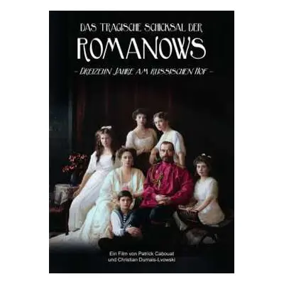 DVD Various: Das Tragische Schicksal Der Romanows